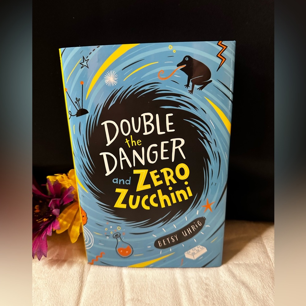 Double the Danger and Zero Zucchini by Betsy Uhrig (2020, Hardcover Book)